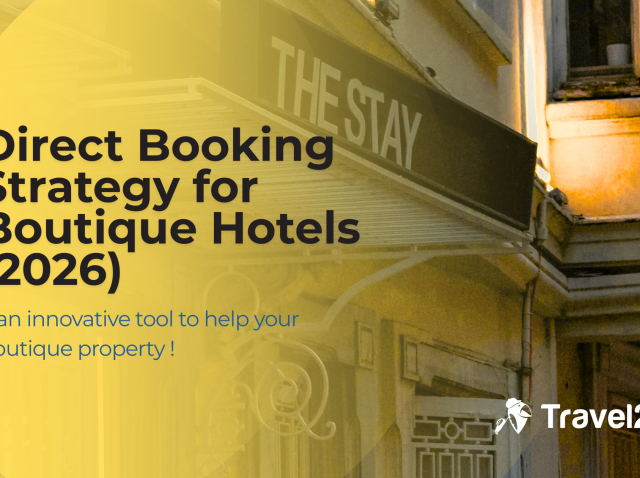 Direct Booking Strategy for Boutique Hotels 2026 - An Innovative Tool to Help you -Blog banner