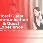 Hotel Guest Communication & Guest Experience -Blog Banner