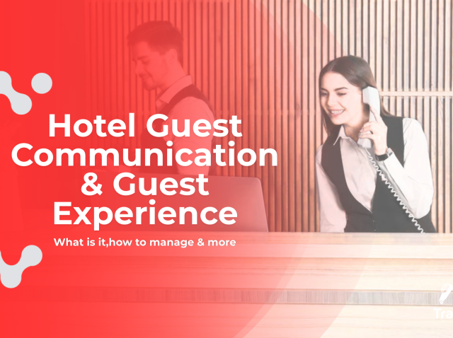 Hotel Guest Communication & Guest Experience -Blog Banner